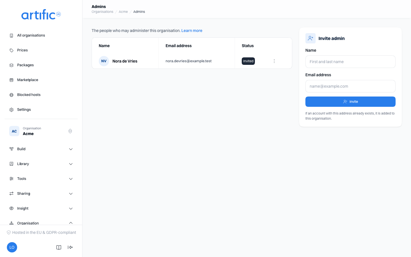 The Admins section: a table with Name, Email address, Status and Since columns and a row menu with Resend invitation and Remove, beside an Invite admin card.